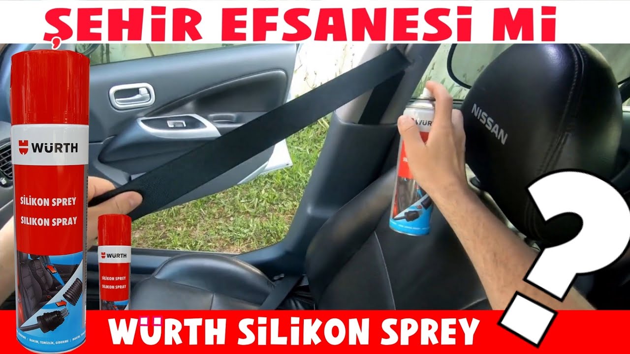 ŞEHİR EFSANESİ Mİ ? Würth silikon sprey ile Emniyet kemeri bakımı nasıl yapılır  #reklam