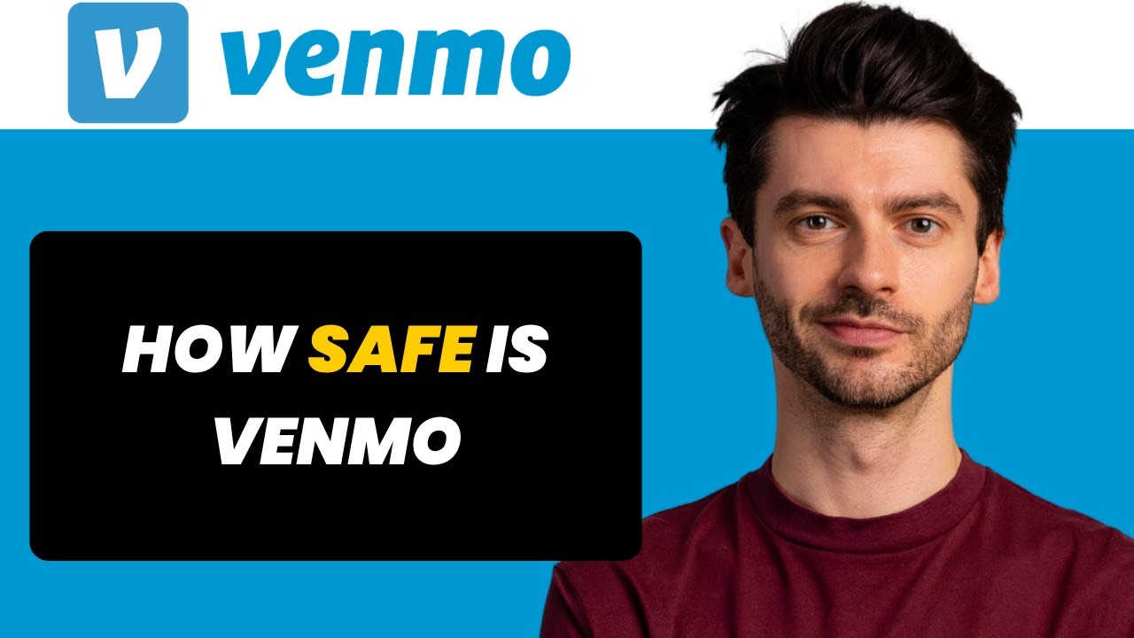 How Safe Is Venmo