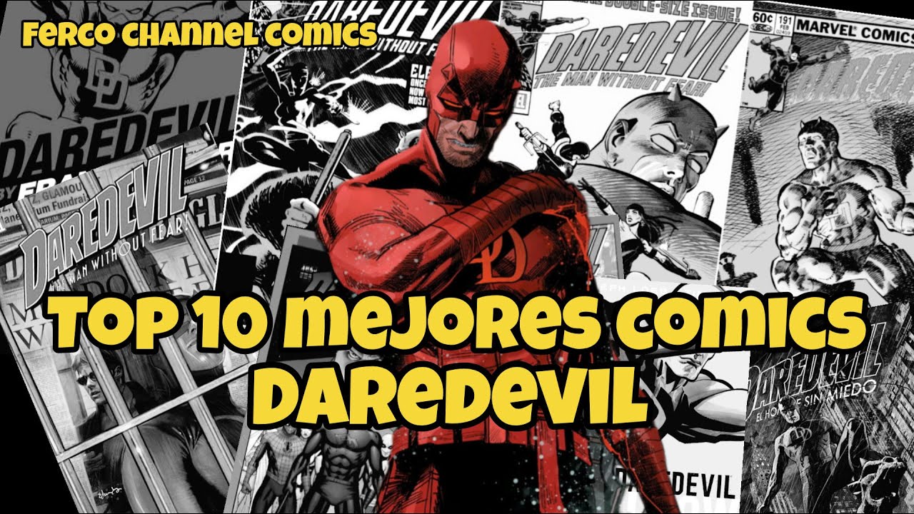 TOP 10 MEJORES COMICS DE DAREDEVIL QUE NO TE DEBES PERDER