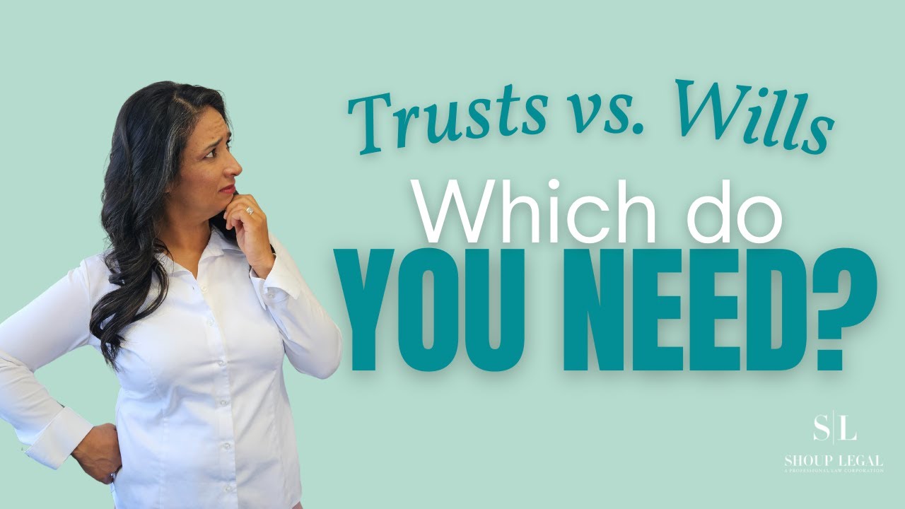 Do You Need a Will or a Trust? Estate Planning Explained