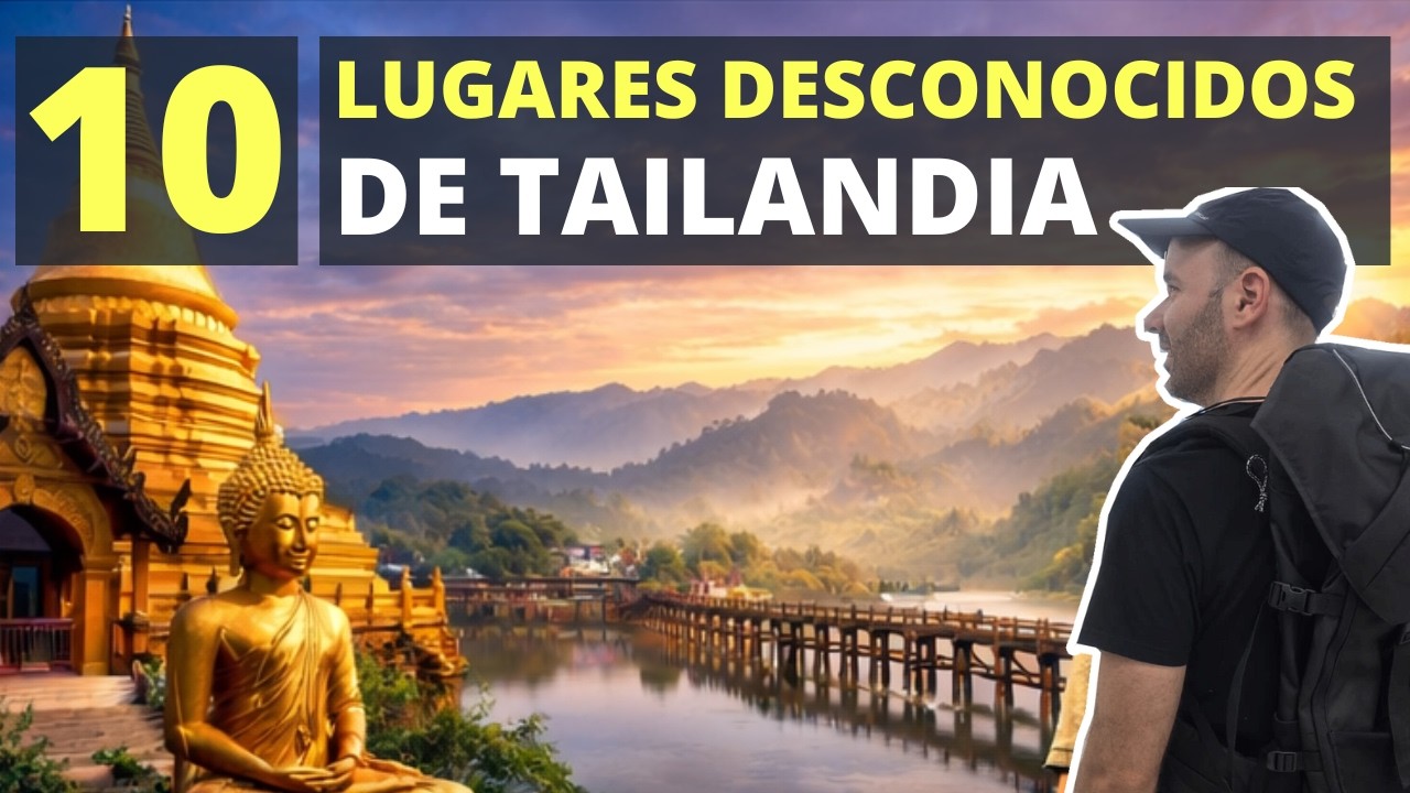 10 destinos de la TAILANDIA SIN TURISTAS: No los verás en Instagram