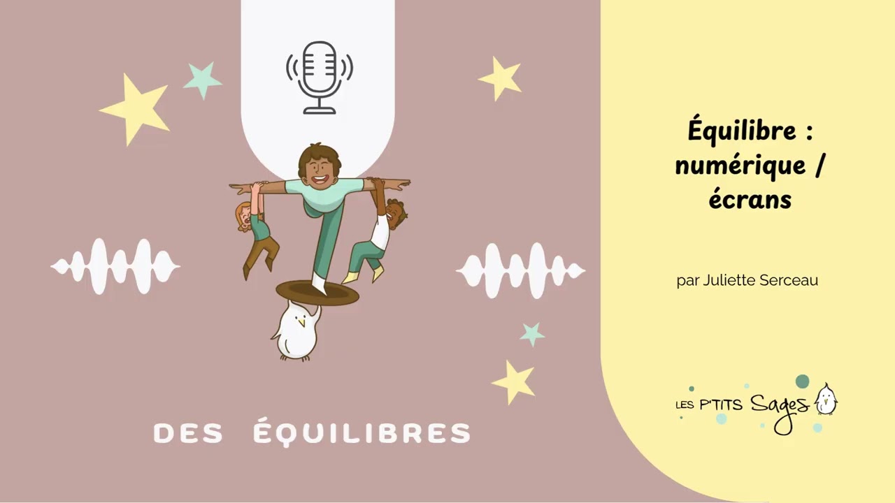 Écrans et jeunes enfants : trouver le juste équilibre | Podcast petite enfance
