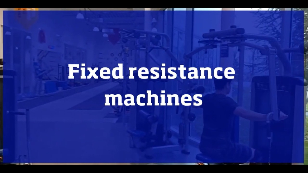 Fixed resistance machines