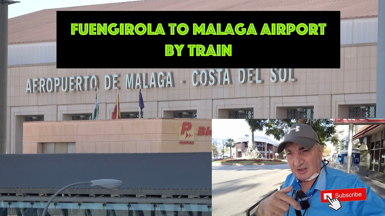 Fuengirola to Malaga Airport By Train