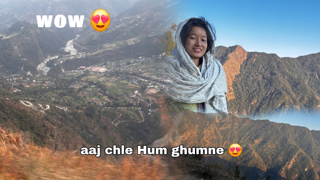 🙈😀आज़ चलते हैं घूमने ⛰️🇳🇵#youtube #viral #nepal 