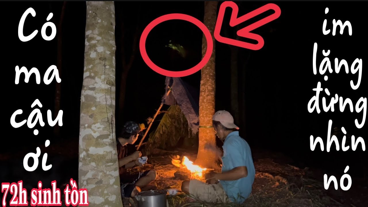 Thuận Gòm-Tài Sún gặp Ma khi sinh tồn 72h ngoài Đồng Hoang #2-câu Lương và Cá làm bữa ăn tối