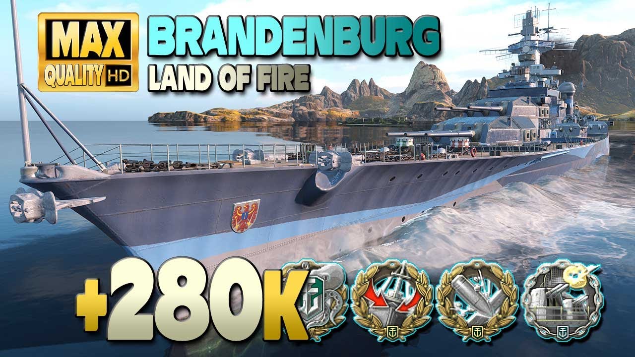 Линкор Бранденбург: 281к на карте Land of Fire - World of Warships