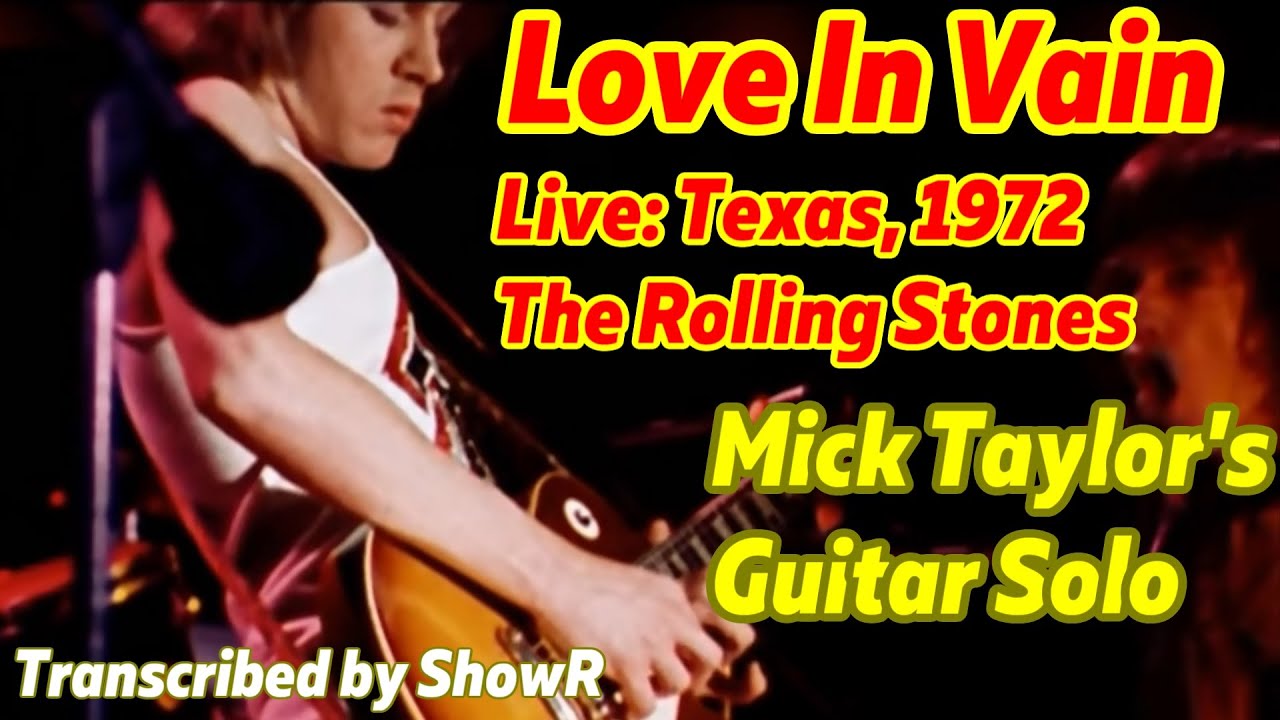 Love In Vain - Mick Taylor's Guitar Solo Cover with TAB (The Rolling Stones Live: Texas, 1972)