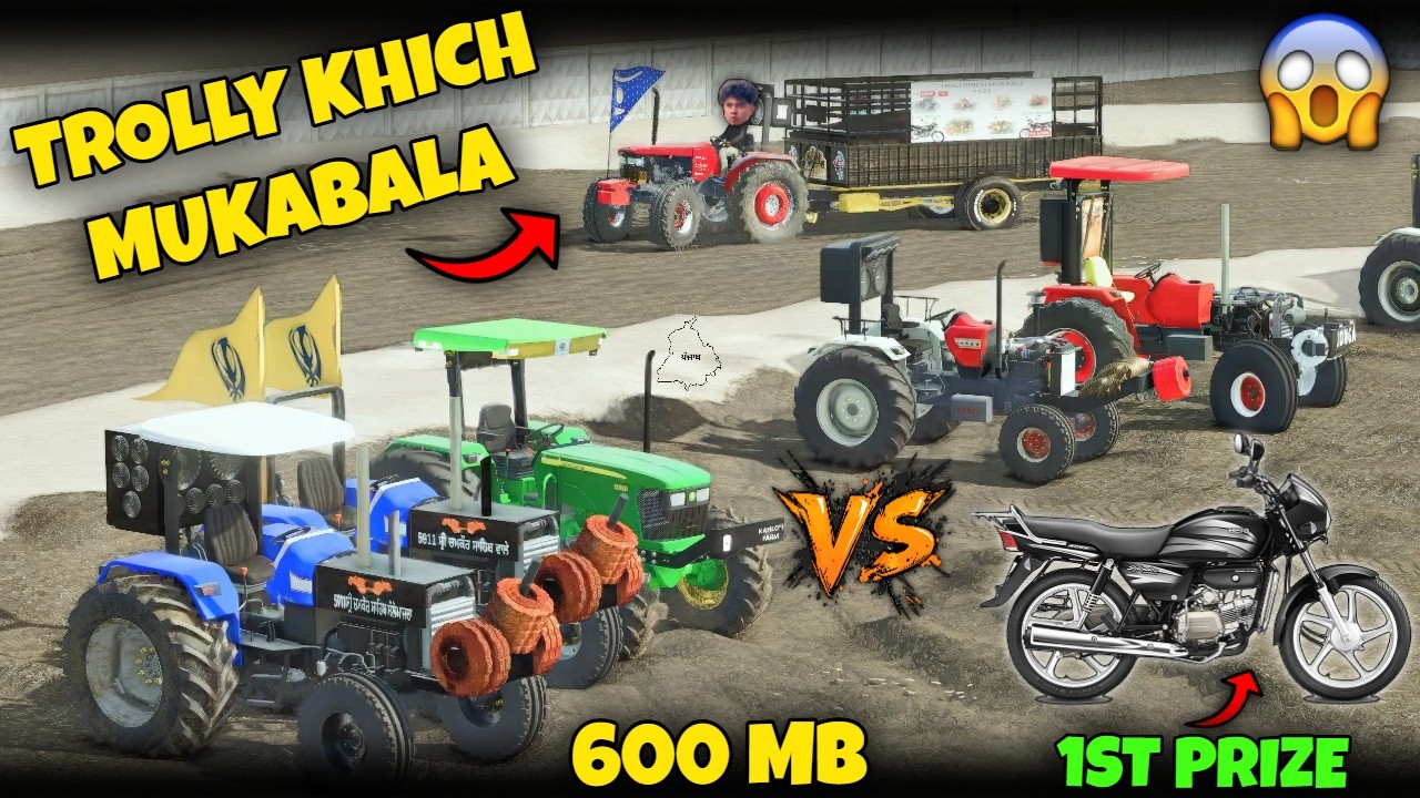 TROLLY KHICH MUKABALA !! FS25
