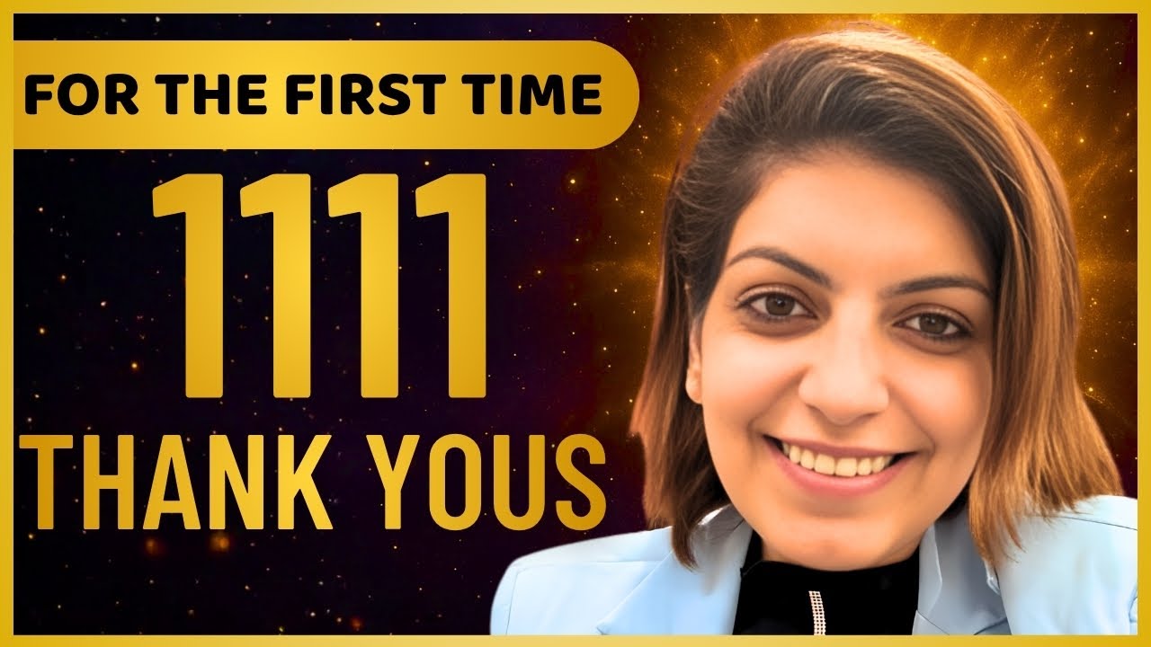 Thank You 1111 - Mega Thank You to Manifest Every Area of Your Life #1111 #gratitude #thankyou 