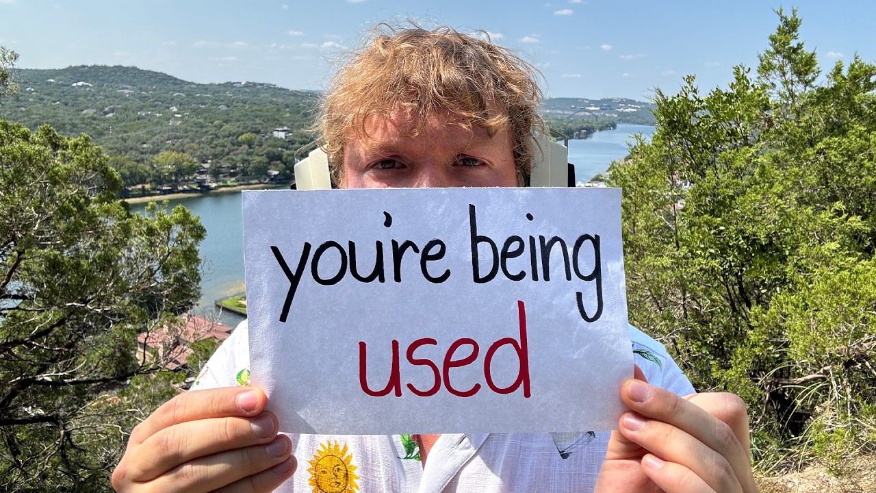 you're being used by them