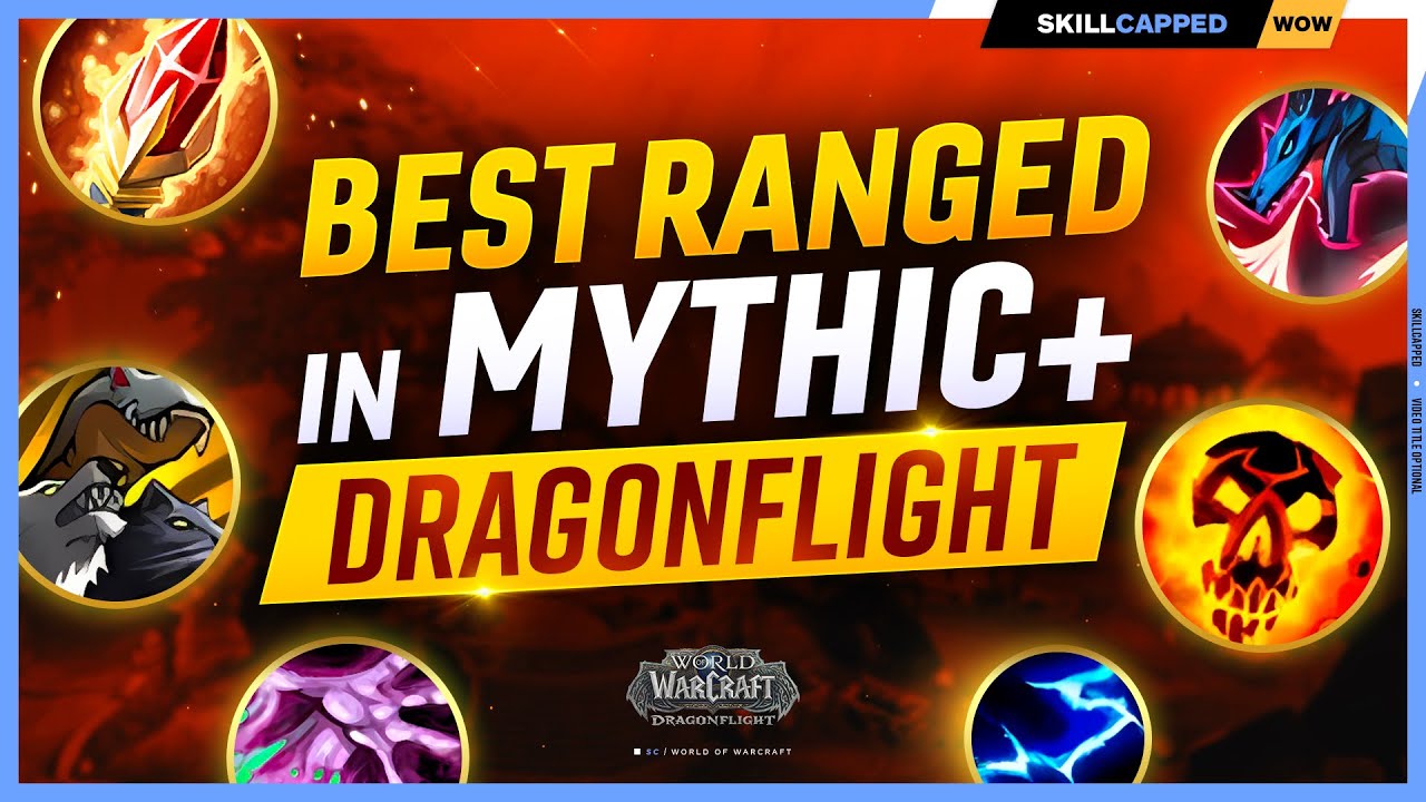 EVERY RANGED DPS RANKED! | Mythic+ Class Picking Guide