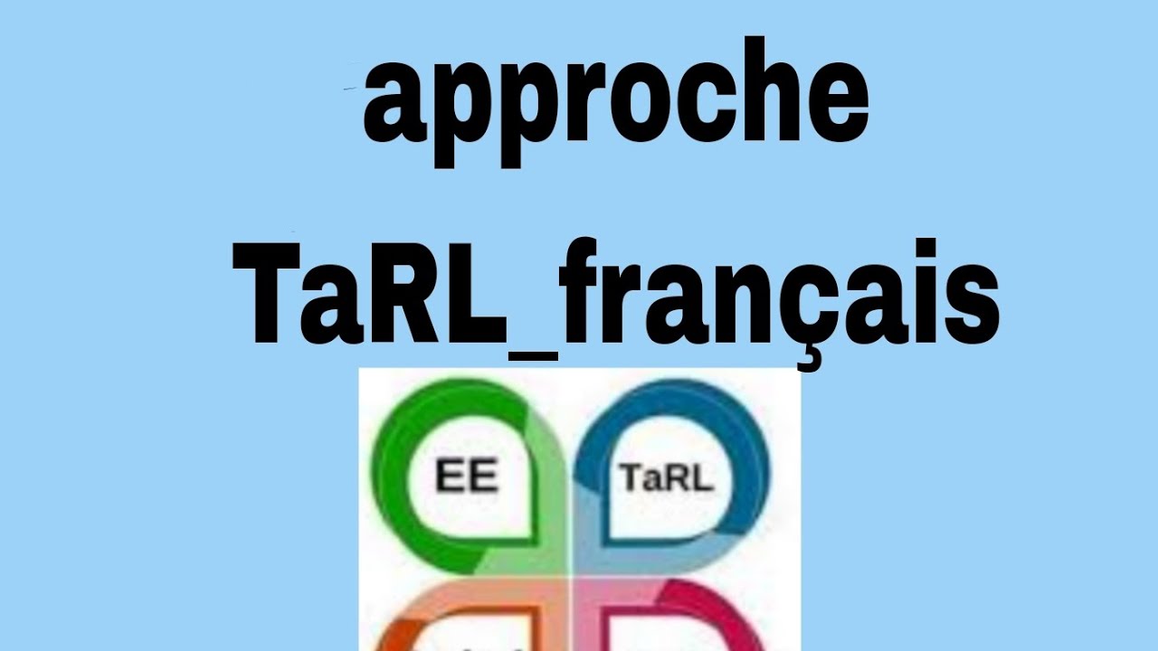 Approche TaRL_Français(principes et objectifs/organisation)