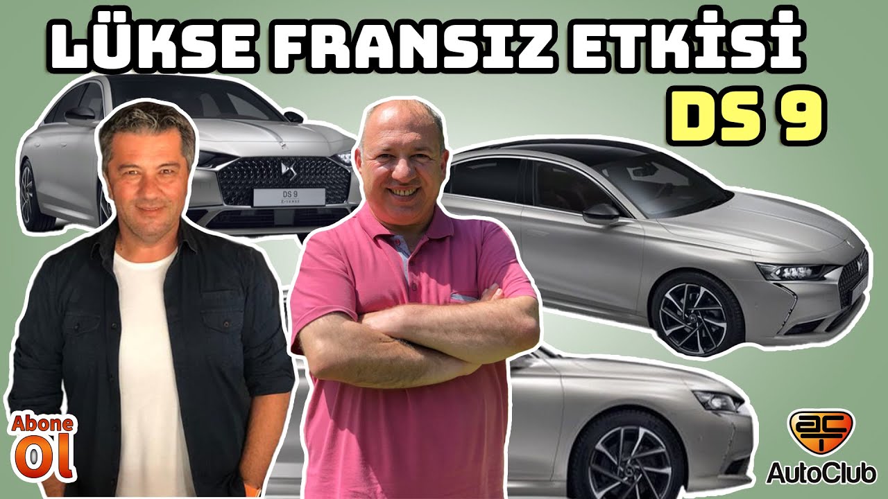 Lükse Fransız Etkisi | DS 9 Test |AutoClub