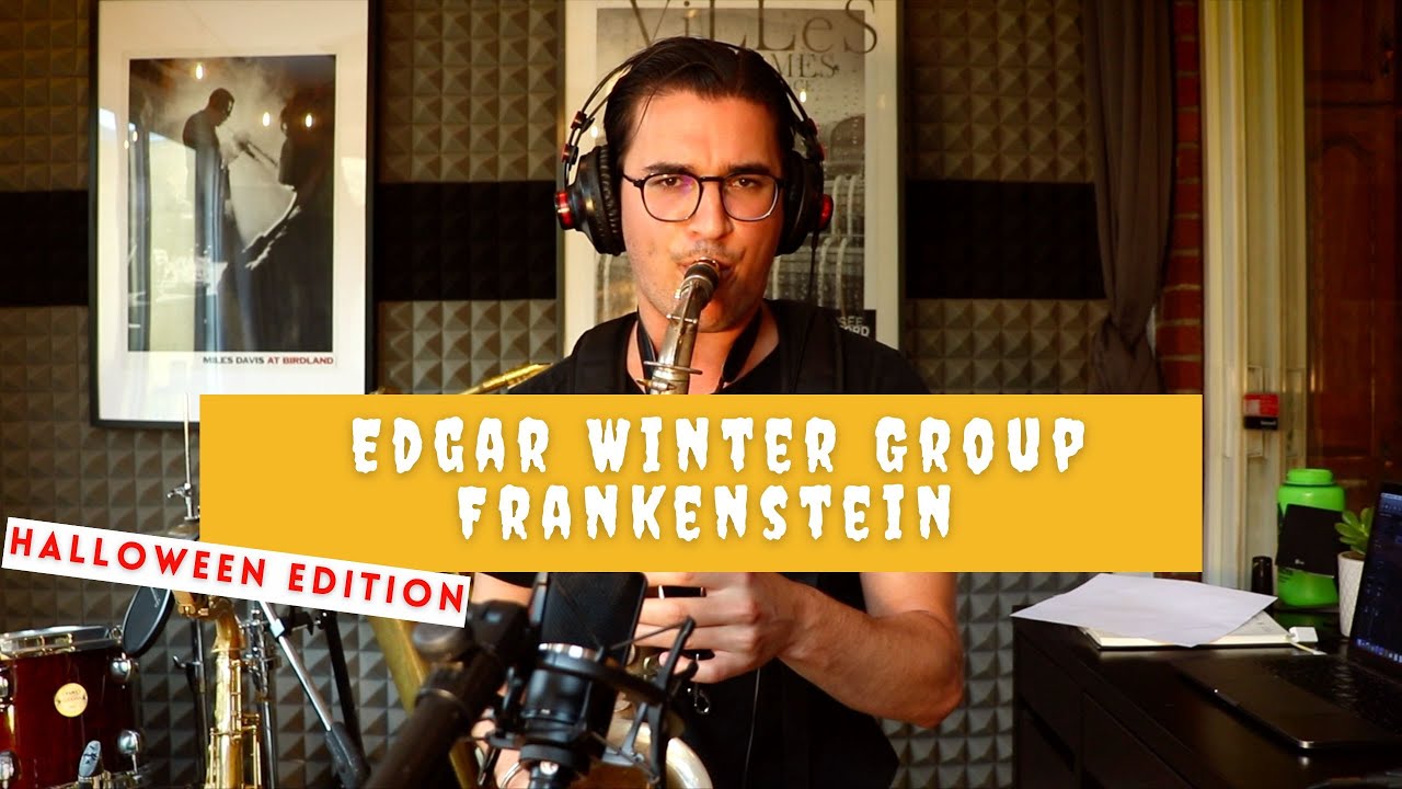 Frankenstein - Edgar Winter Group // INSTRUMENTAL Arrangement feat. Hugo Leclerc (Sax)