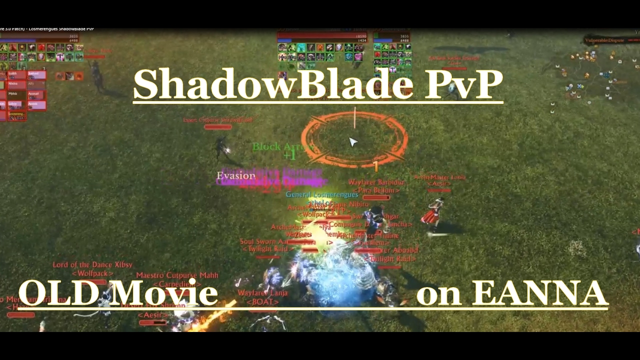 Losmerengues -  Eanna Server (Before 3.0 - Old Video) - ShadowBlade PvP