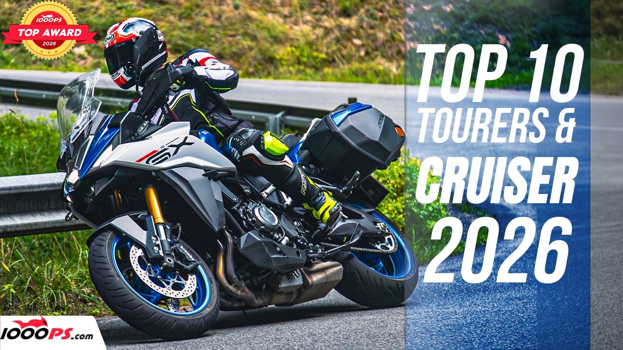 Top 10 Touring Bikes, Sport Tourers & Cruisers 2026 | 1000PS Picks