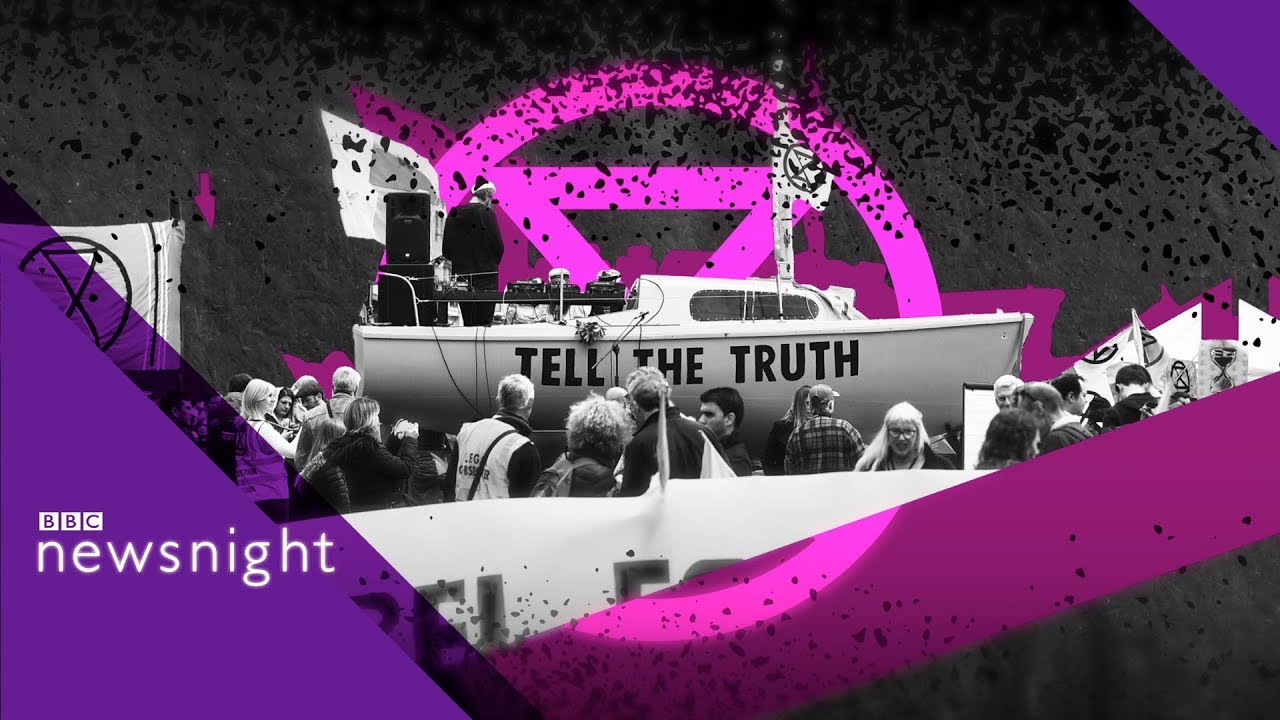 Extinction Rebellion: Will climate change protests force a response? - BBC Newsnight