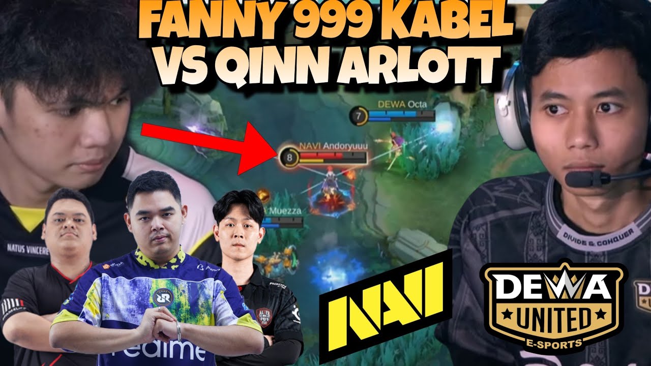 QINN MANUSIA SETENGAH ARLOTT VS FANNY 999 KABEL !! DEWA VS NAVI MATCH 2 - MPL S16
