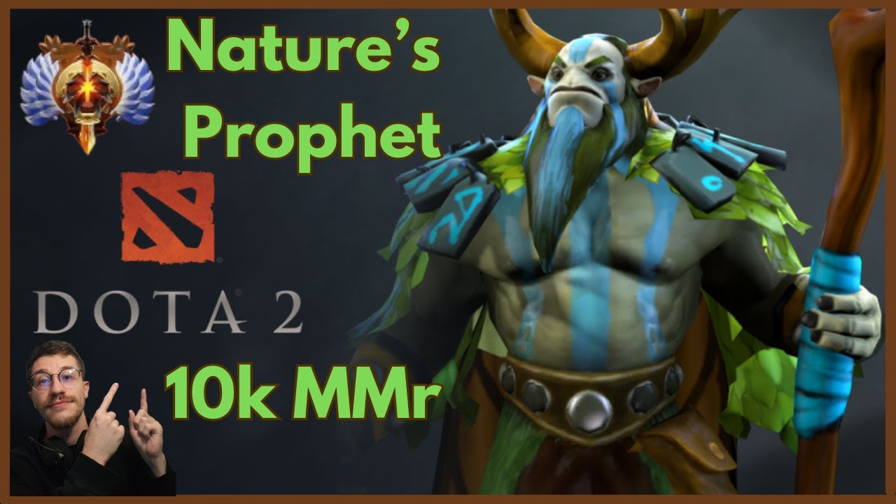 Jogando de Nature's Prophet... Patch 7.38... 10k de mmr