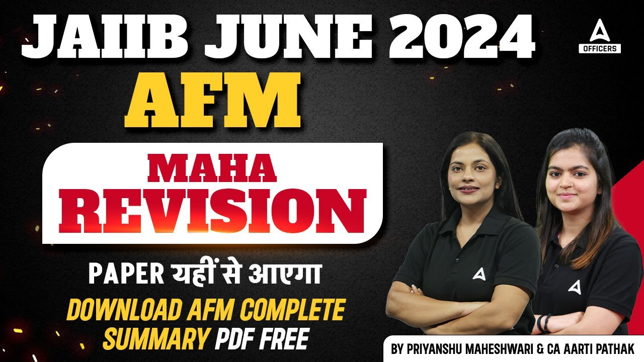 JAIIB AFM Maha Marathon | JAIIB AFM Revision | JAIIB 2024 Online Classes