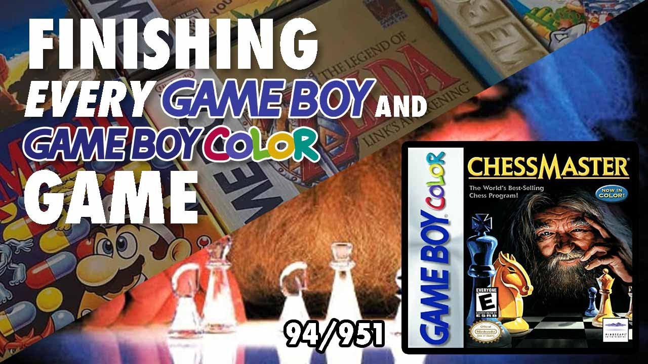 Завершение КАЖДОЙ партии GB/GBC — Chessmaster (94/951)