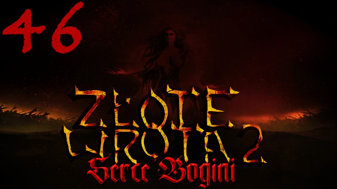 Let's play Gothic 2: Złote Wrota 2 Serce Bogini cz46