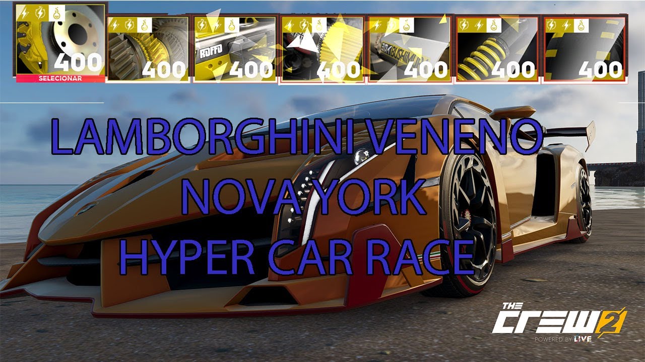 THE CREW 2 -  LAMBORGHINI VENENO - NOVA YORK HYPER CAR