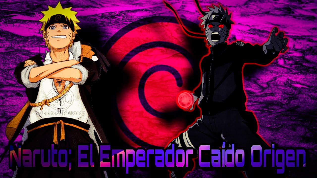 Naruto; El Emperador Caido Origen cap 4 a 5