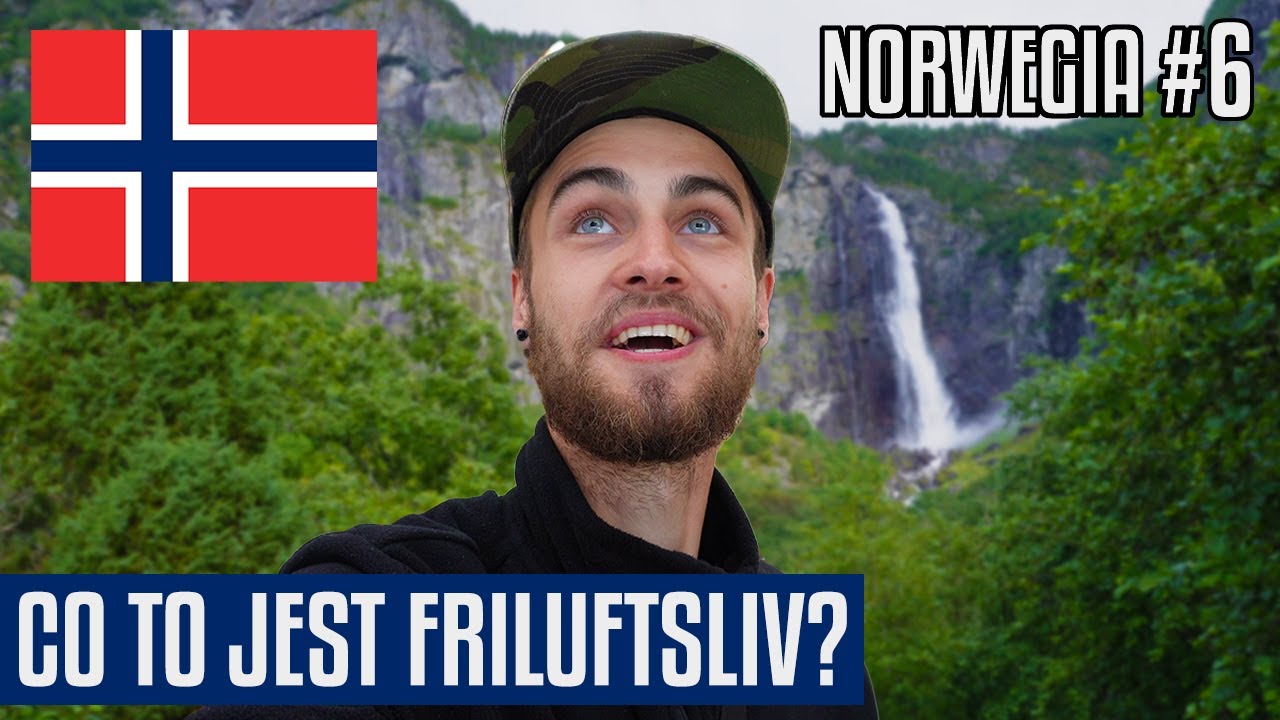 FRILUFTSLIV - Najlepszy sposób na życie  | Norwegia #6