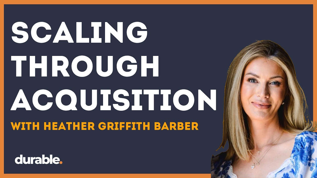 Scaling Through Acquisition with Heather Griffith Barber - March 31, 2026
