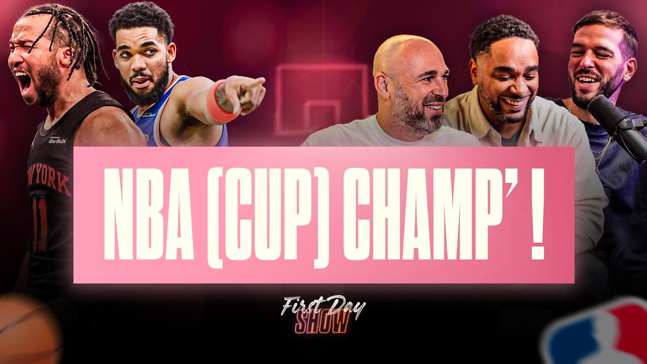 NEW YORK KNICKS : CHAMPIONS NBA CUP... ET MAINTENANT ? NBA First Day Show 241
