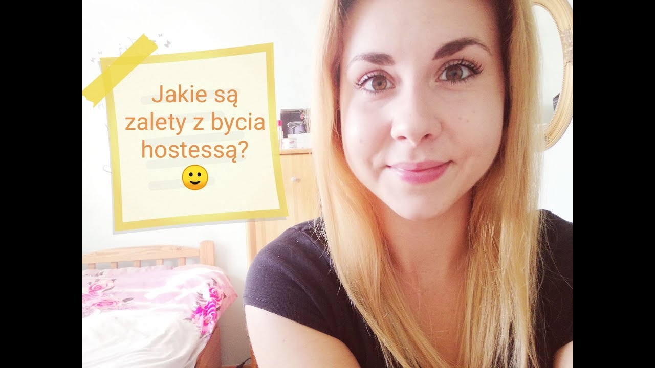 Jakie są zalety bycia hostessą?