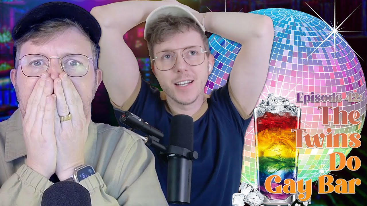 Twinnuendo | Episode 42: The Twins Do Gay Bar!