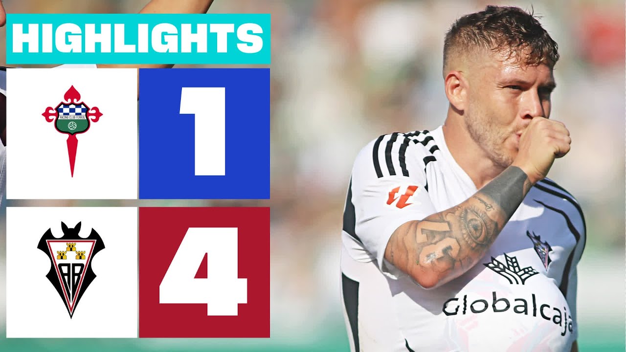 RACING CLUB FERROL 1 - 4 ALBACETE BP | RESUMEN LALIGA HYPERMOTION