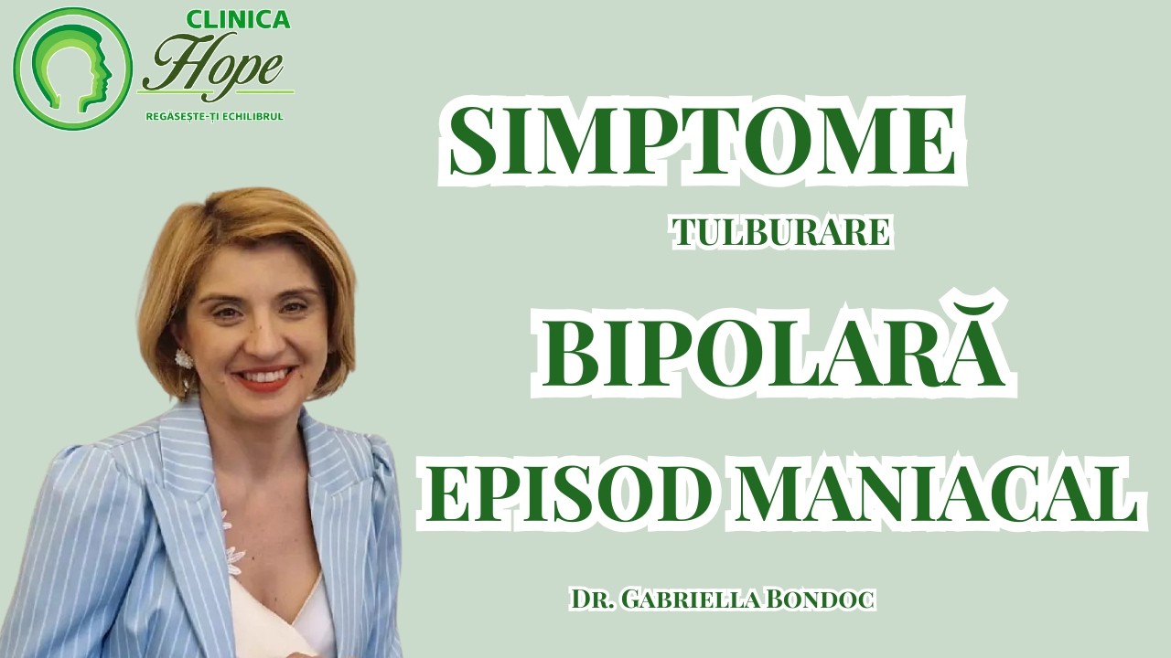Simptome Tulburare Bipolara: Episodul Maniacal