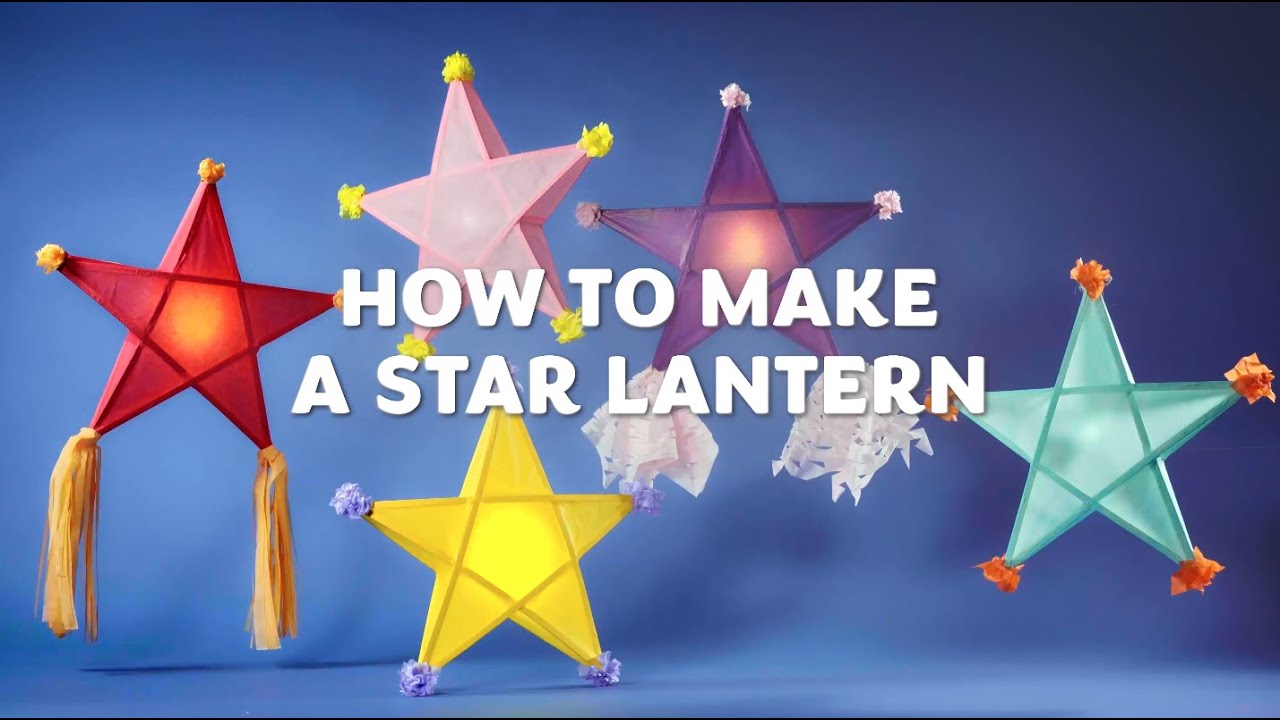 How to | Make A Festive Star Lantern