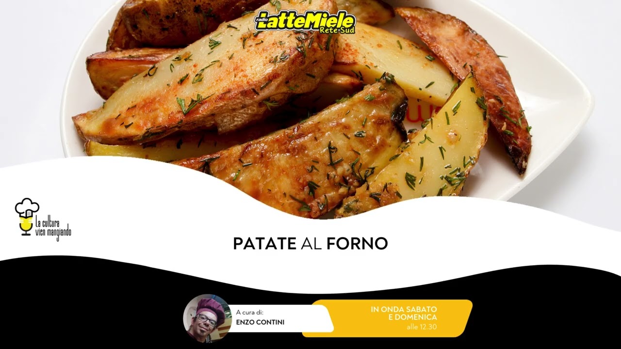 🍴 La cultura vien mangiando | Patate al forno