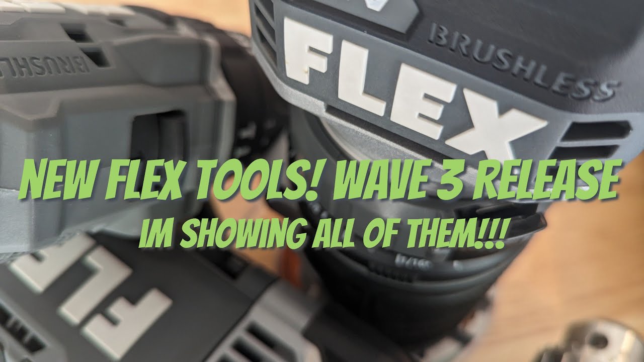 NEW FLEX TOOLS! Wave 3 Reveal