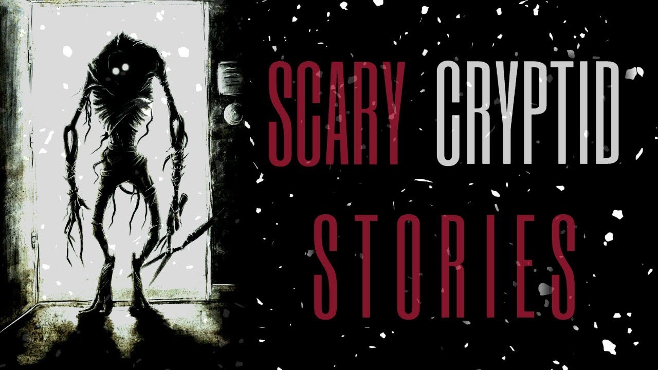20 Scary Cryptid Horror Stories