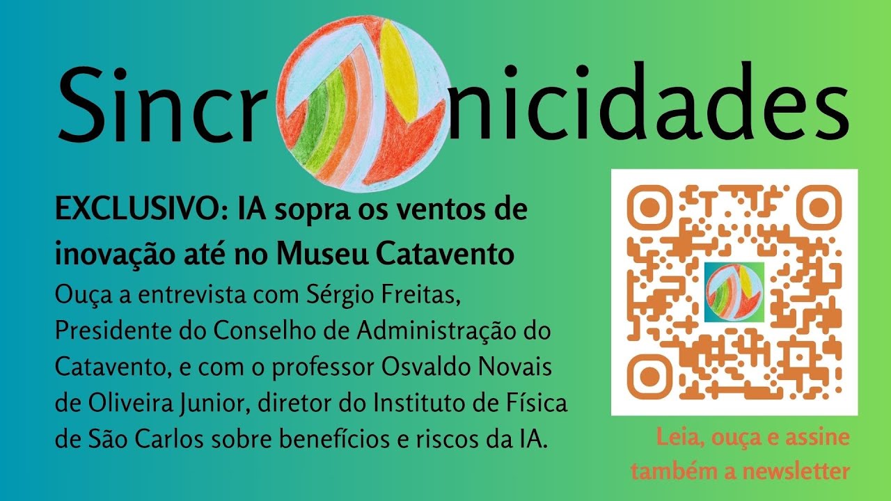 EXCLUSIVO: IA sopra os ventos de inovação até no Museu Catavento