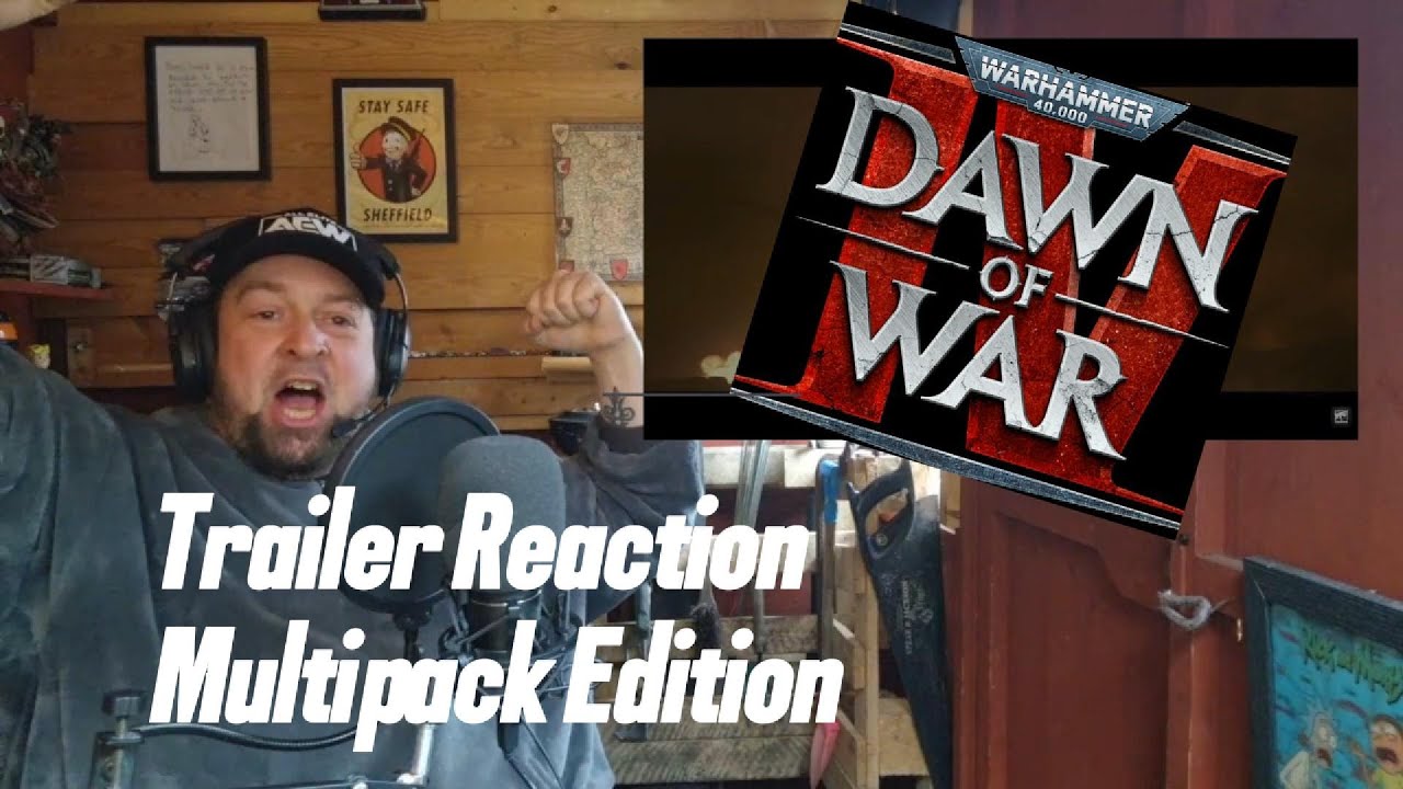 MULTIPACK Dawn of War 4 Reaction