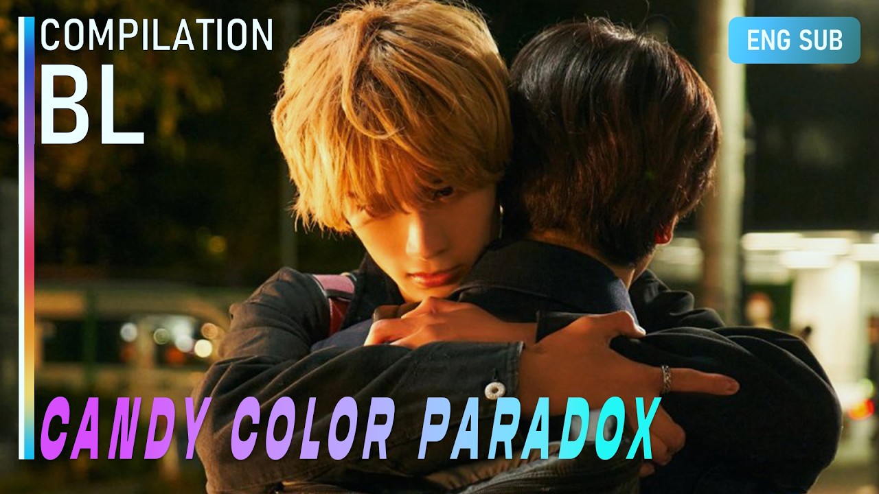 BL Drama Heartbreaking Moments | Candy Color Paradox | COMPILATION [ENG SUB]