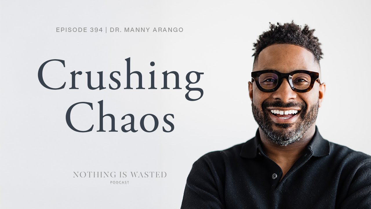 Crushing Chaos with Dr. Manny Arango
