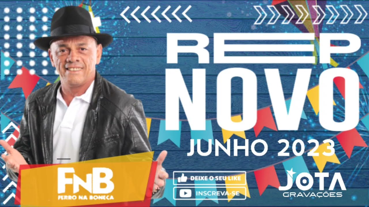 FERRO NA BONECA REPERTÓRIO NOVO JUNHO 2023