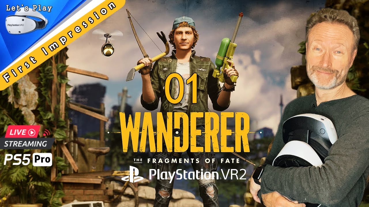WANDERER PSVR2 #01 Erster Eindruck :: PSVR2, PS5 Pro, Live Gameplay deutsch
