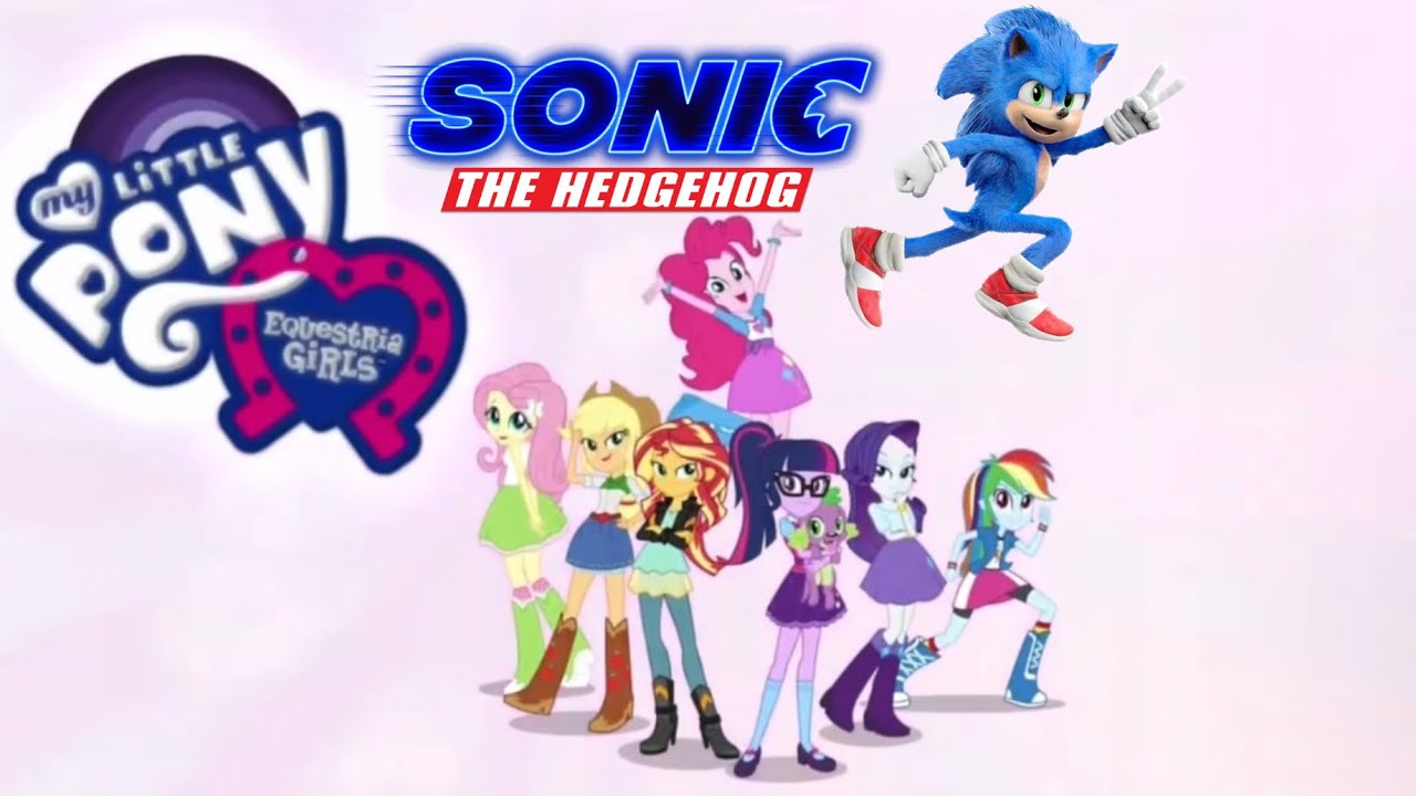 Equestria Girls X Sonic The Hedgehog Trailer