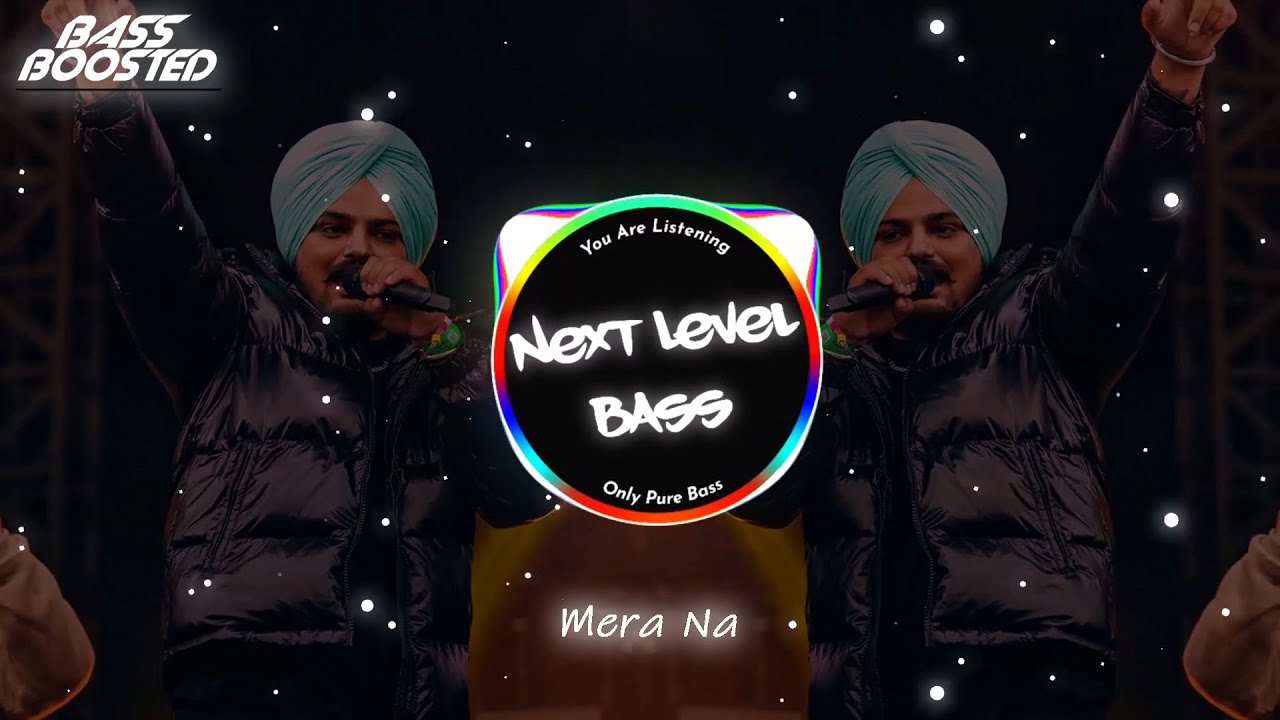 Mera Na (BASS BOOSTED) Sidhu Moose Wala | New Punjabi Bass Boosted Songs 2023 [4K]