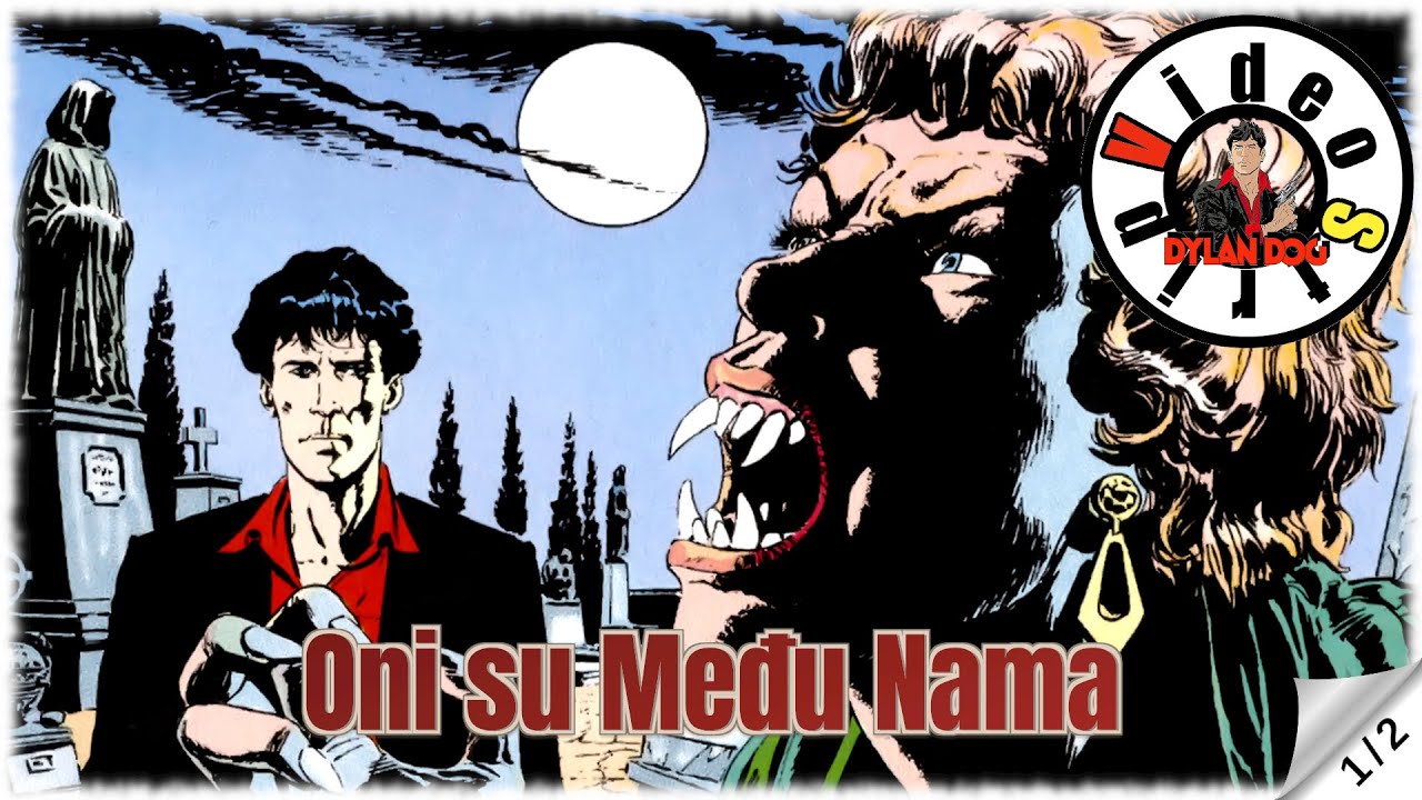 Dylan Dog - Oni su Među Nama - Strip u boji - (1/2)