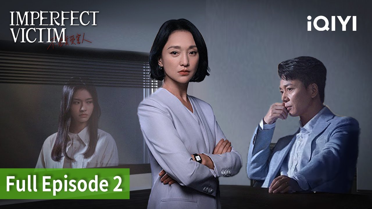 Imperfect Victim | Episode 2【FULL】Jue, Liu Yi Jun | iQIYI Philippines